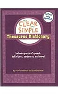Clear and Simple Thesaurus Dictionary (Prebound, REV Fully Updat)