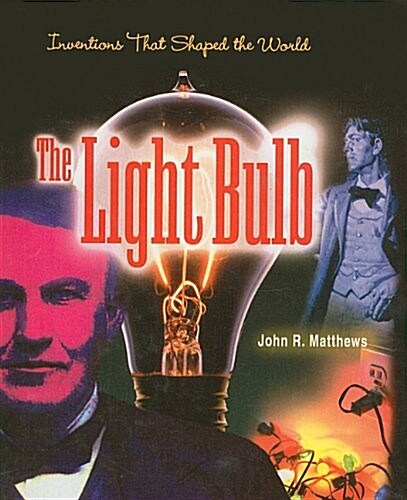 The Light Bulb (Prebound)