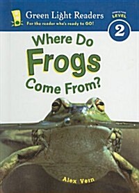 Where Do Frogs Come From? (Prebound)