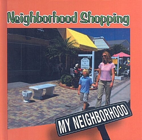 Neighborhood Shopping (Prebound)