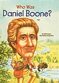Who Was Daniel Boone? (Prebound)