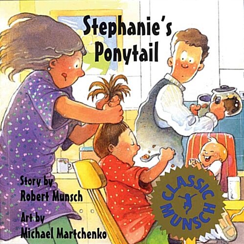 Stephanies Ponytail (Prebound)
