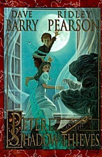 Peter and the Shadow Thieves (Prebound)