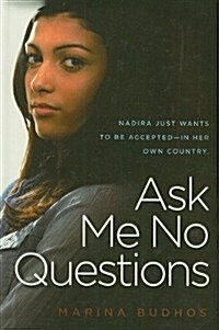 Ask Me No Questions (Prebound)