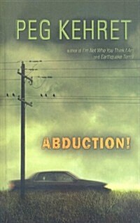 Abduction! (Prebound)