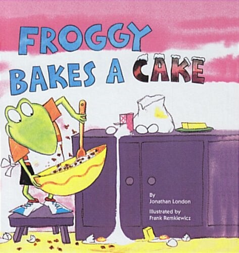 Froggy Bakes a Cake (Prebound)
