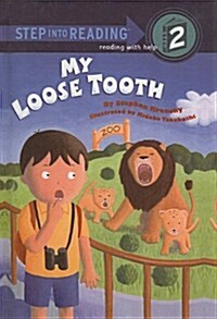 My Loose Tooth (Prebound)