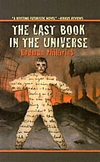 The Last Book in the Universe (Prebound)