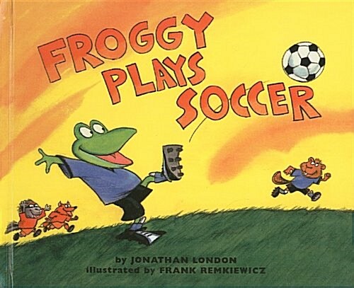 Froggy Plays Soccer (Prebound)