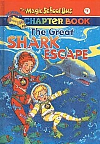 The Great Shark Escape (Prebound)