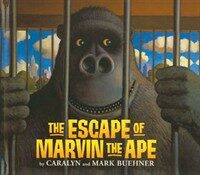 (The) escape of Marvin the ape
