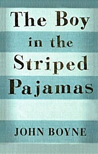 The Boy in the Striped Pajamas (Prebound)