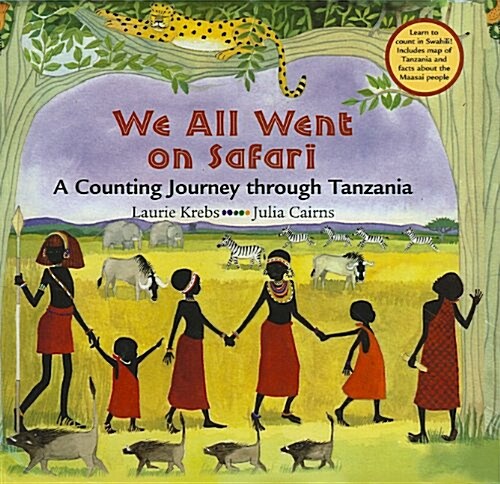 We All Went on Safari: A Counting Journey Through Tanzania (Prebound)