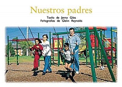 Nuestros Padres (Our Parents): Individual Student Edition Azul (Blue) (Paperback)