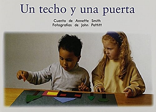 Un Techo Y Una Puerta (a Roof and a Door): Individual Student Edition Rojo (Red) (Paperback)