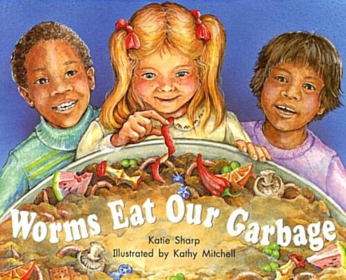 Worms Eat Our Garbage (Paperback)