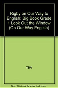 Look Out the Window Big Book Grade 1 (Paperback)