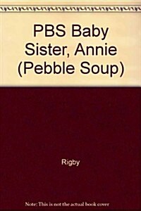 PBS Baby Sister, Annie (Paperback)