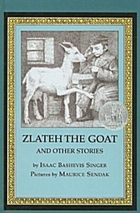 Zlateh the Goat and Other Stories (Prebound)