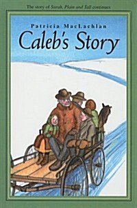 [중고] Caleb‘s Story (Prebound)