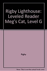 Rigby Lighthouse: Individual Student Edition (Levels E-I) Megs Cat (Paperback)