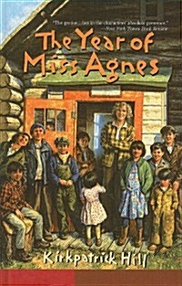 The Year of Miss Agnes (Prebound)