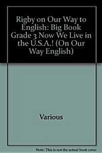 Now We Live in the U.s.a.! Grade 3 (Paperback)