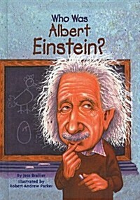 Who Was Albert Einstein? (Prebound)