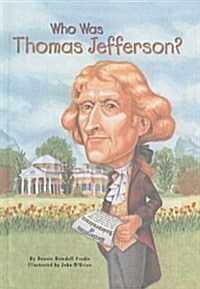 Who Was Thomas Jefferson? (Prebound)