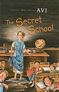 The Secret School (Prebound)