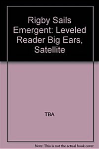 Big Ears, Satellite: Leveled Reader (Paperback)