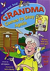 Grandma Comes to Stay Again, Leveled Reader Prepack (Paperback, 1st, Prepack)