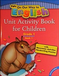 On Our Way to English Unit Activity Book for Child Grade 1 (Paperback)