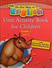 On Our Way to English Unit Activity Book for Child Grade 1 (Paperback)