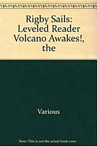 The Volcano Awakes!: Leveled Reader (Paperback)