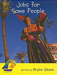 Jobs for Some People: Leveled Reader (Paperback)