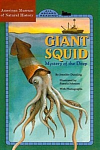 Giant Squid: Mystery of the Deep (Prebound)