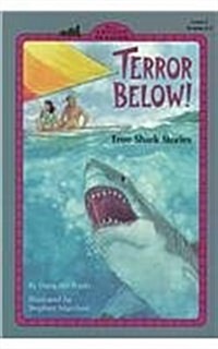 Terror Below! True Shark Stories (Prebound)