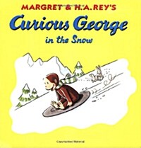 Curious George in the Snow (Prebound)