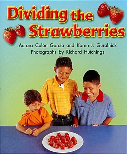 Dividing the Strawberries, Math Grade 3: Level C (Paperback)