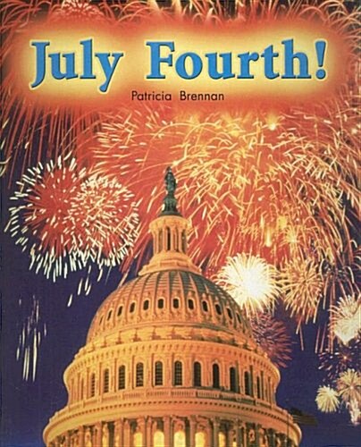 July Fourth! (Paperback)