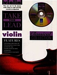 Take the Lead Classical Collection: Violin, Book & CD [With CD] (Paperback)