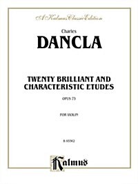 Twenty Brilliant and Characteristic Etudes, Op. 73 (Paperback)