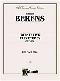 Twenty-Five Easy Studies, Op. 100 (Paperback)
