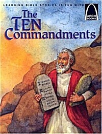 The Ten Commandments: Exodus 20:1-17 (Paperback)