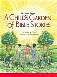 A Childs Garden of Bible Stories (Hb) (Hardcover)