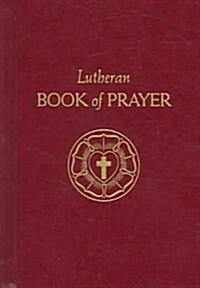 Lutheran Book Of Prayer (Hardcover, Revised)