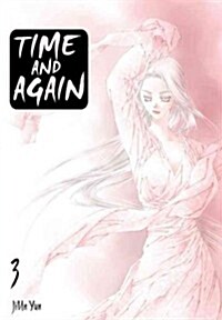 Time and Again, Vol. 3 (Paperback)