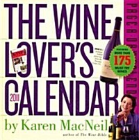 The Wine Lovers 2011 Calendar (Paperback, Page-A-Day )