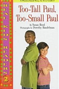 Too-Tall Paul, Too-Small Paul (Library)